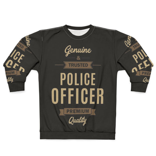 Police Officer Sweatshirt with Typography Design