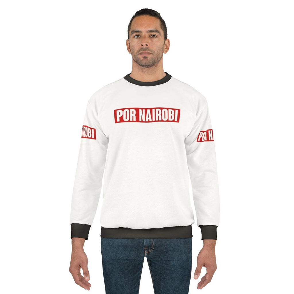 Por Nairobi Money Heist Sweatshirt