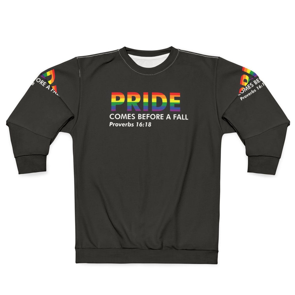 Biblical Pride Proverbs 16:18 Christian Sweatshirt