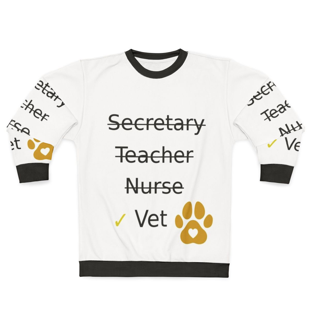Veterinary Sweatshirt for Occupations and Professions