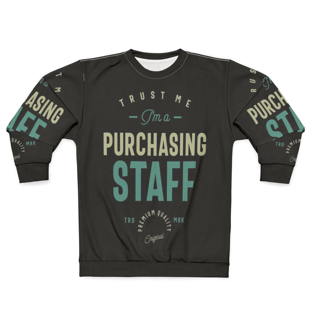 Purchasing staff sweatshirt with professional typography