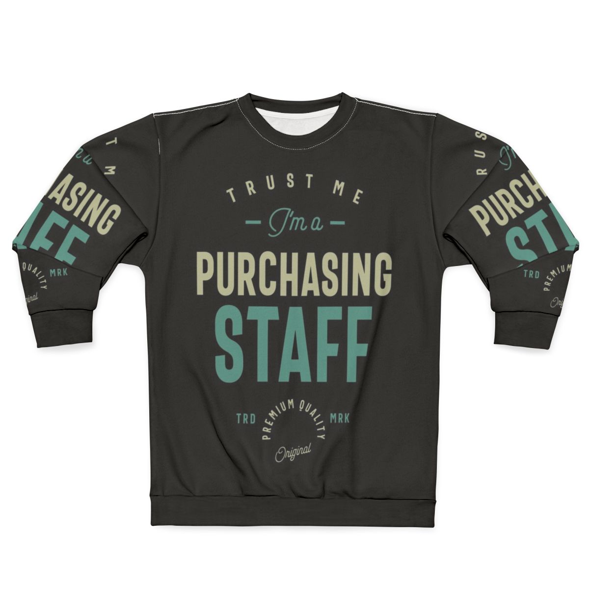 Purchasing staff sweatshirt with professional typography