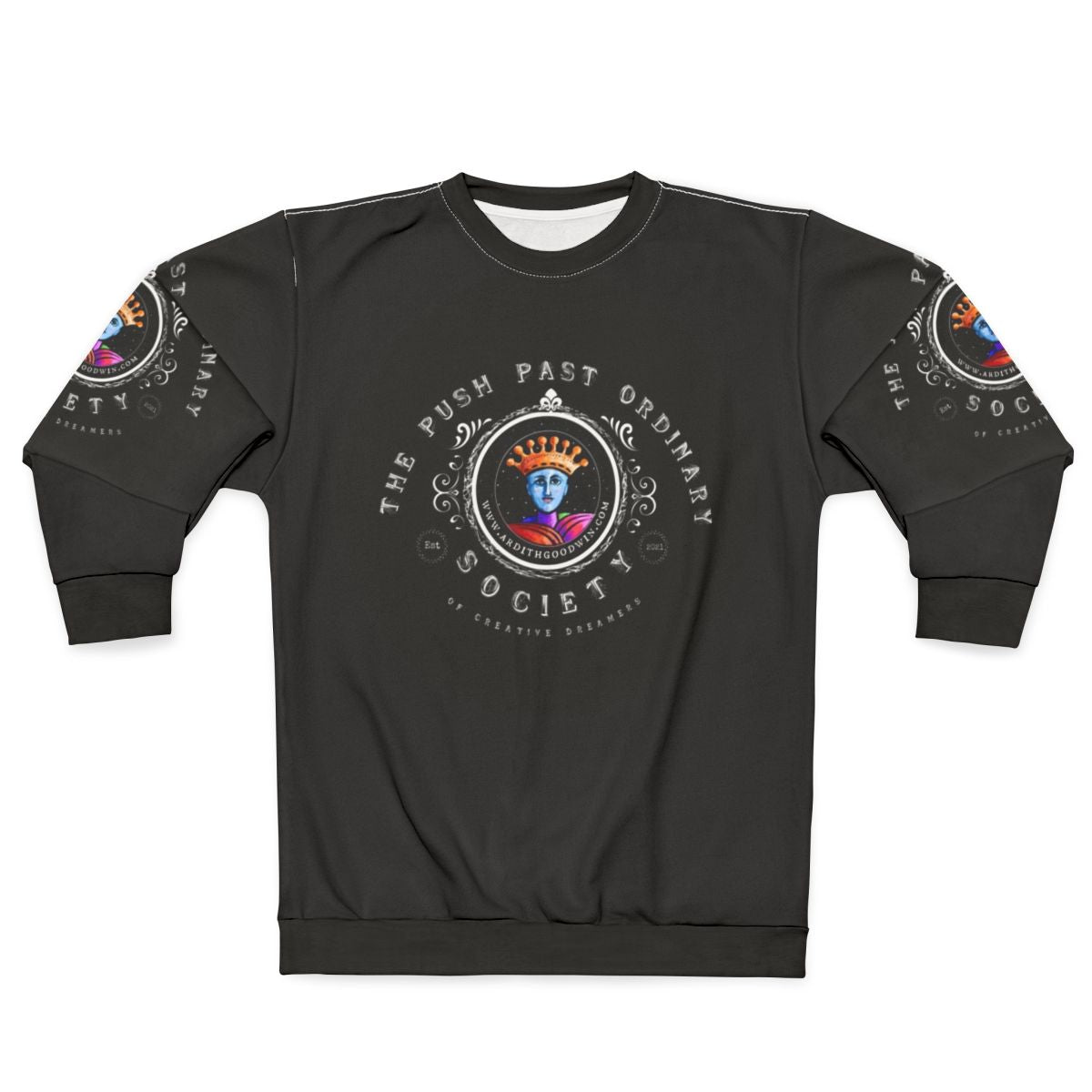 Push Past Ordinary Society Swag Motivational Sweatshirt