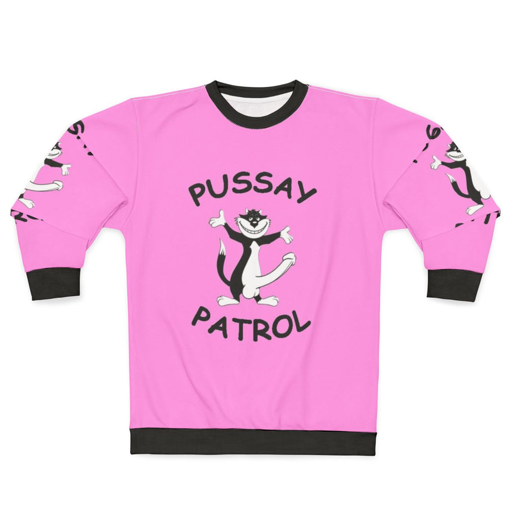 Pussay Patrol Sweatshirt with Inbetweeners Inspired Design
