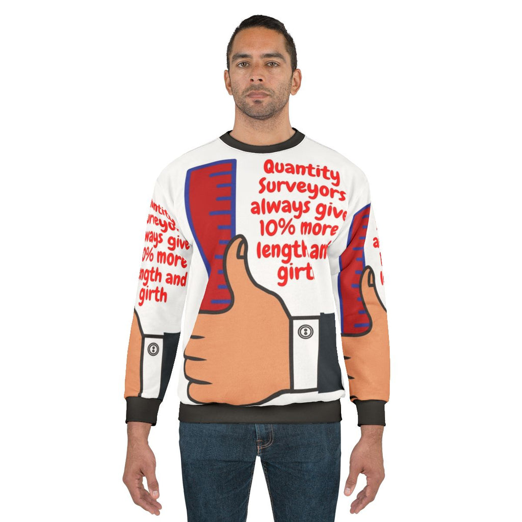 Construction surveyor sweatshirt with humorous design