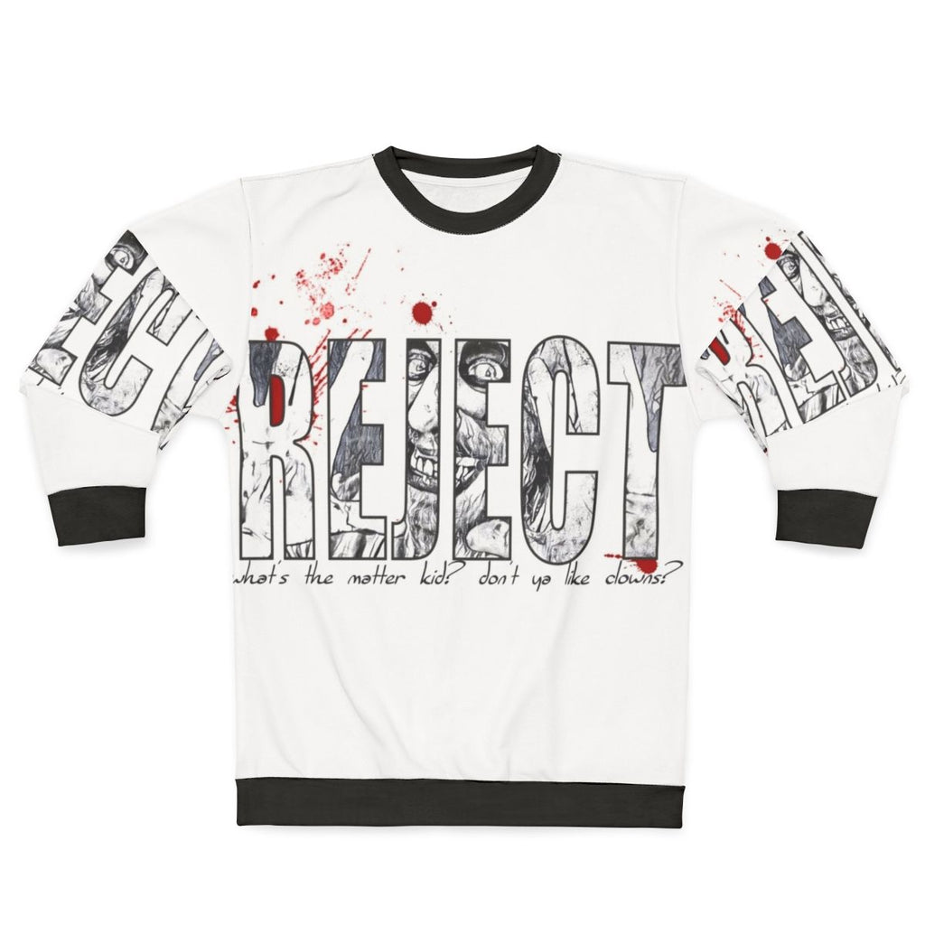 Devils Rejects Rejects Sweatshirt - Horror Movie Merchandise