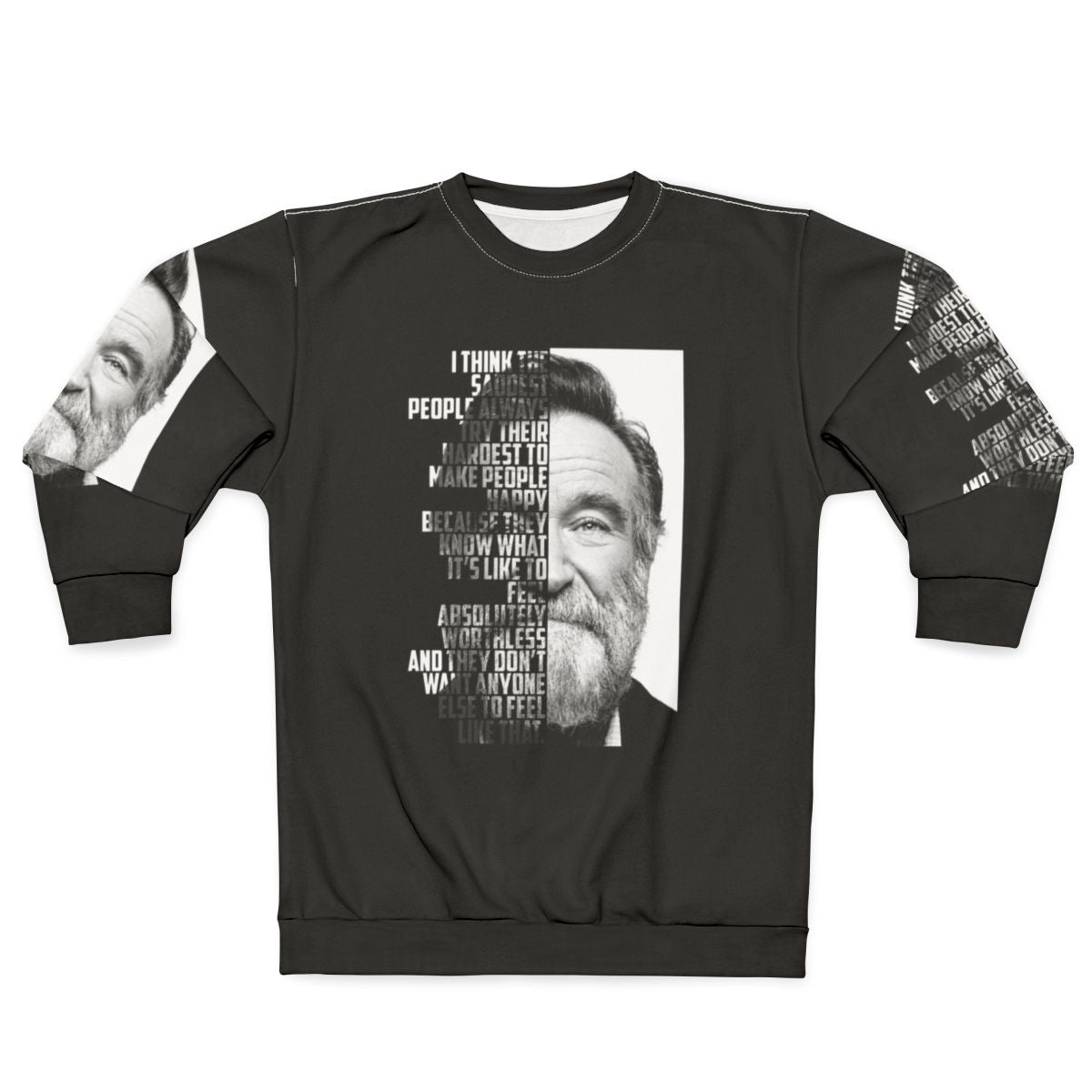 Retro Robin Williams Graphic Sweatshirt featuring inspirational quote