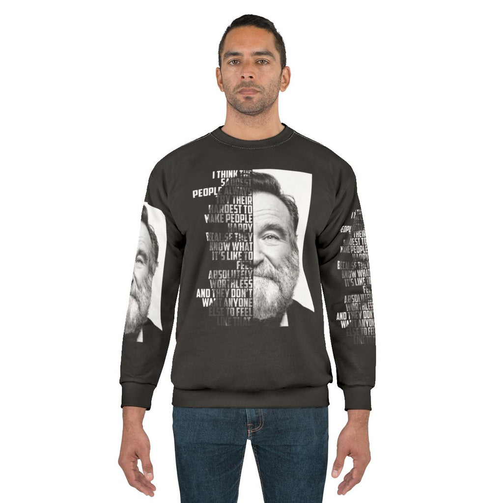 Retro Robin Williams Graphic Sweatshirt featuring inspirational quote