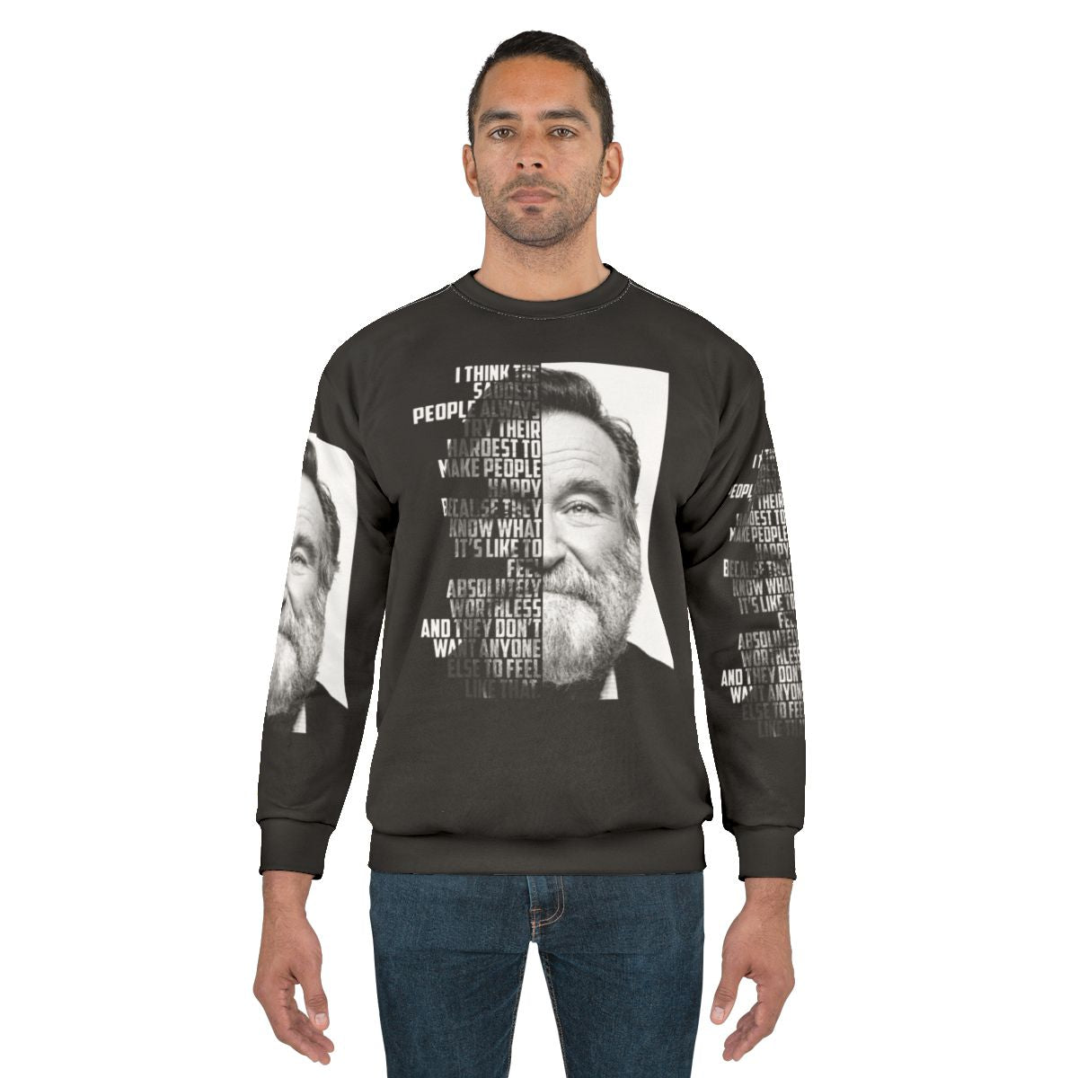 Retro Robin Williams Graphic Sweatshirt featuring inspirational quote