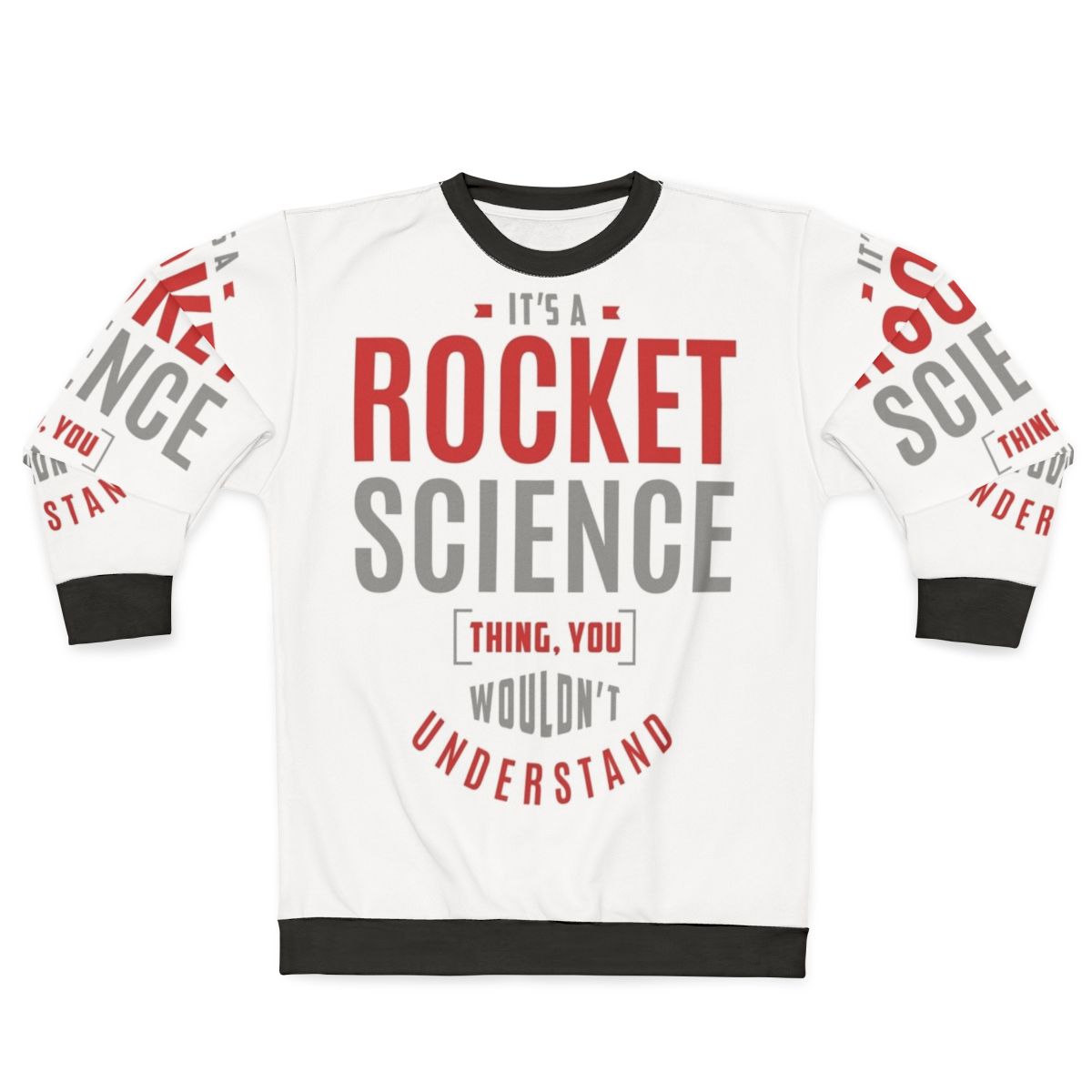 Rocket science graphic sweatshirt