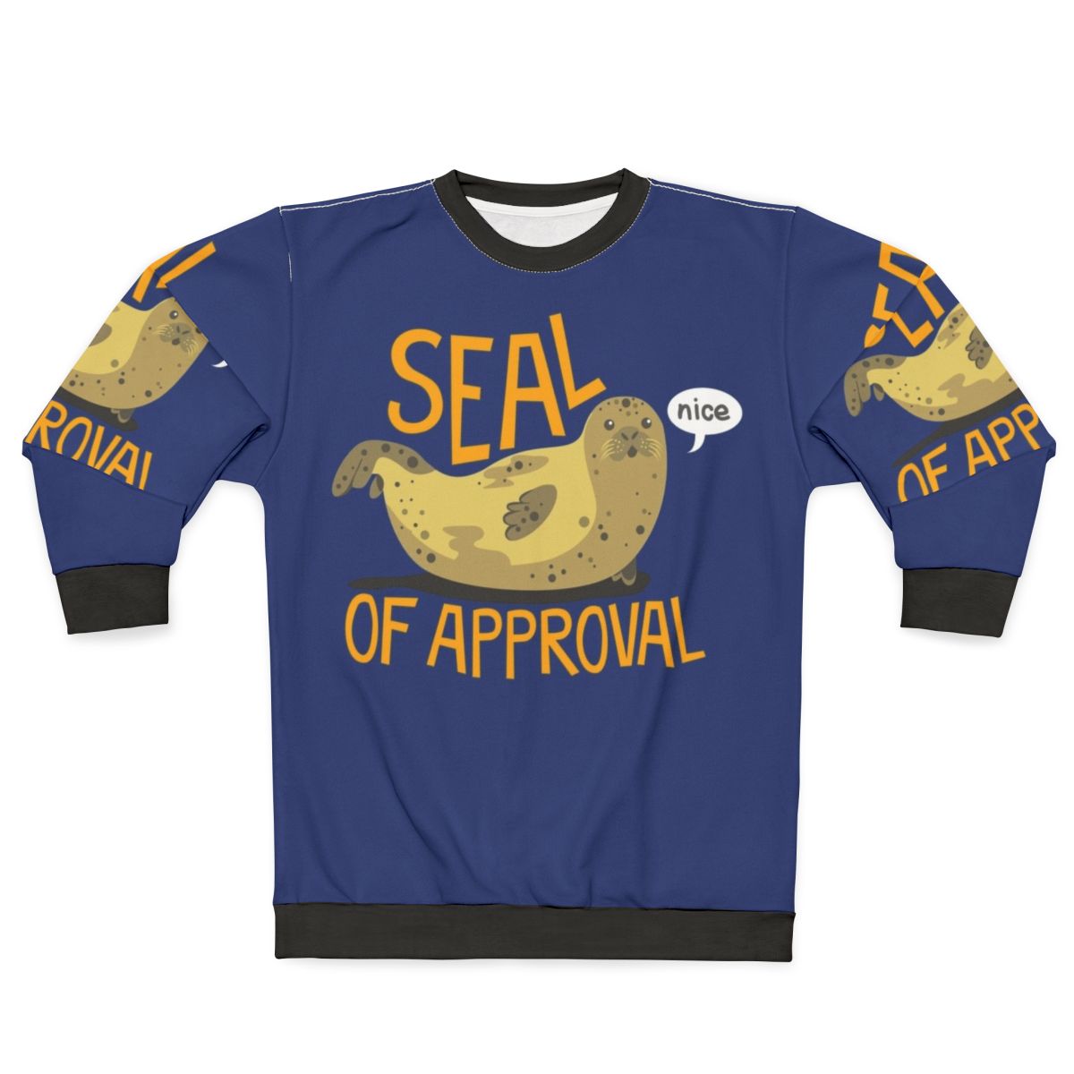 Seal of Approval Funny Ocean Sweatshirt