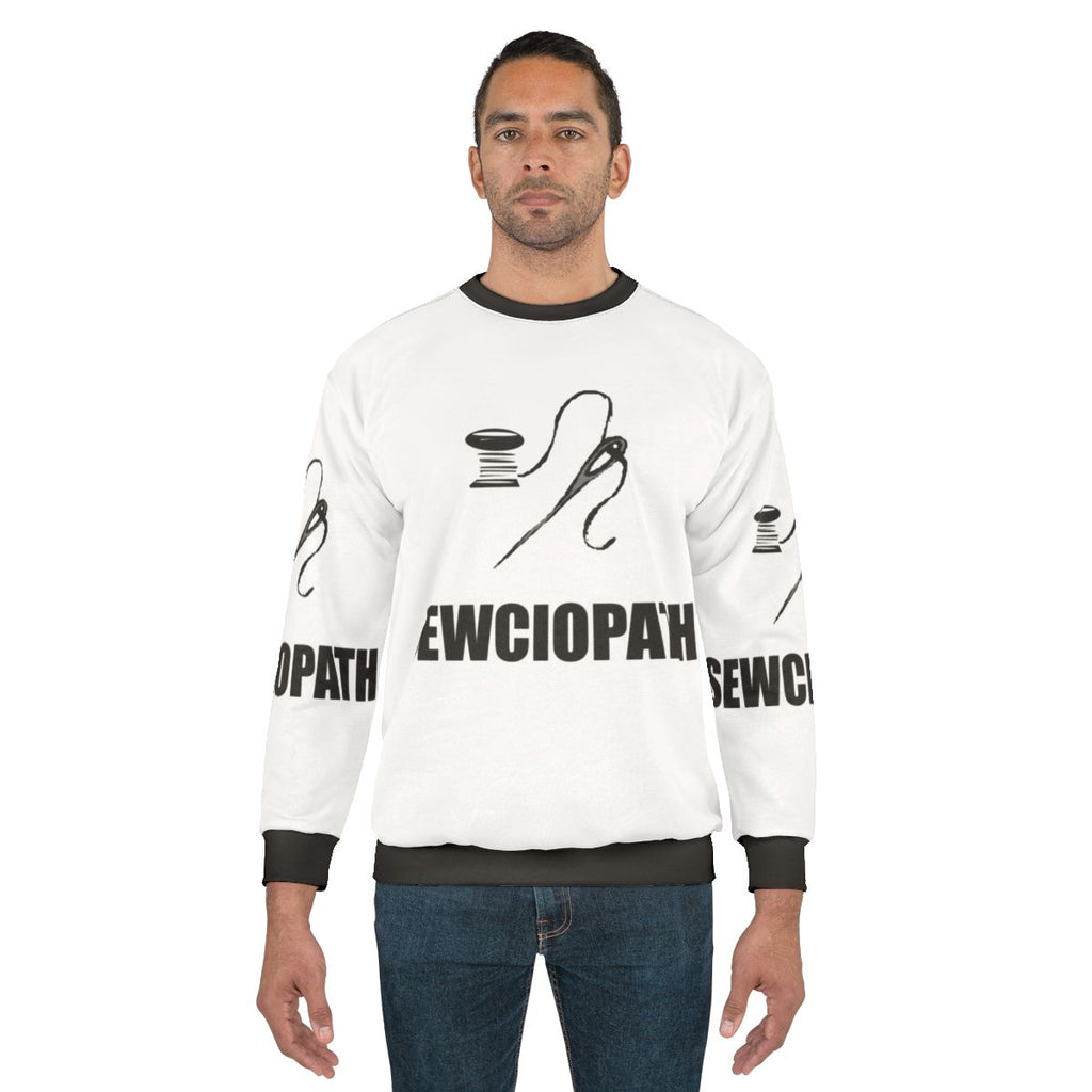 Sewciopath Sewing Sweatshirt