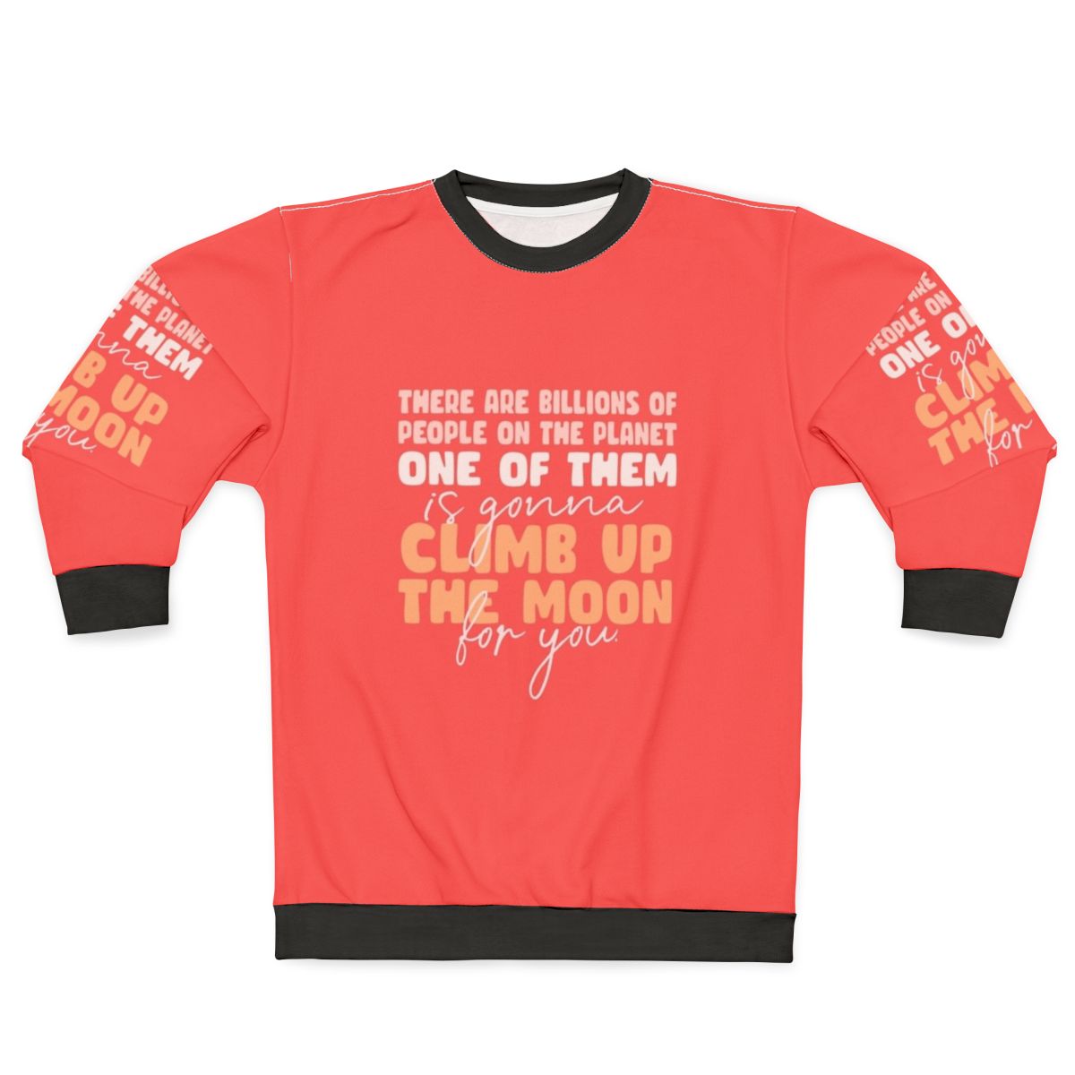 Inspirational Sex Education Love Quote Sweatshirt