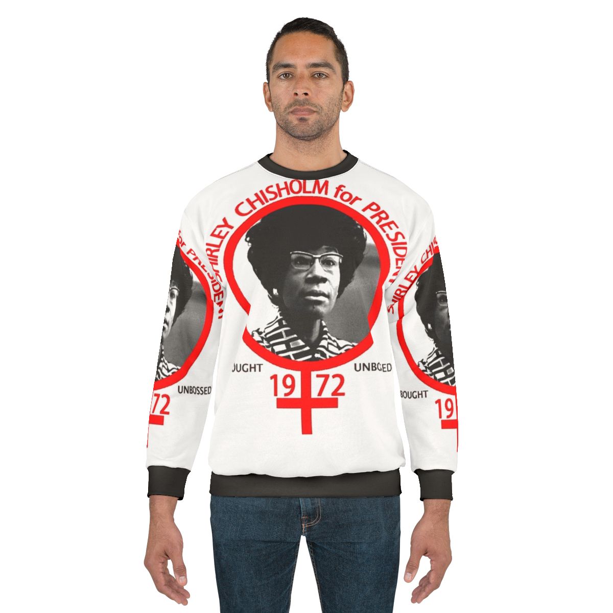 Shirley Chisholm For President Vintage Inspired Sweatshirt
