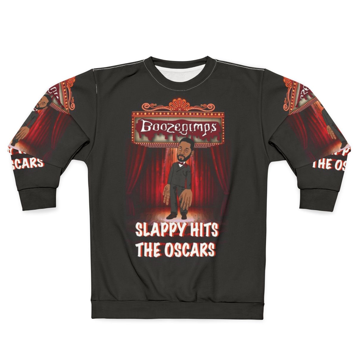 Slappy Hits The Oscars - Funny Movie Parody Sweatshirt with Will Smith Oscars Slap