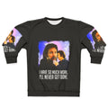 So Much Work Sweatshirt featuring Neil Breen, the indie cult film director