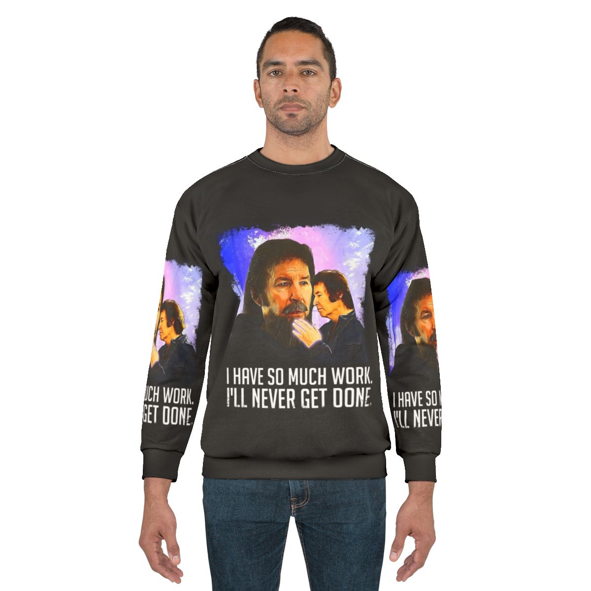 So Much Work Sweatshirt featuring Neil Breen, the indie cult film director