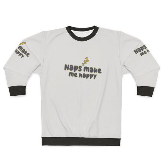 Napping sweatshirt with text "Sorry I Was Sleeping, Naps Fix Everything"
