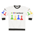 Sorry Not Sorry Board Game Sweatshirt