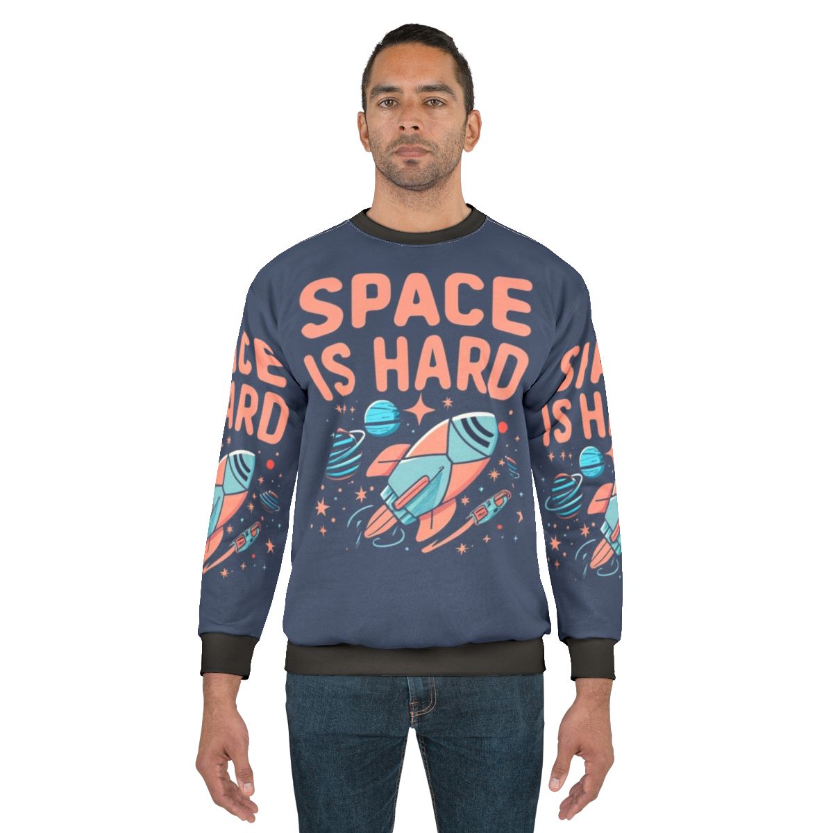 Space Is Hard Space Force Netflix Fan Art Sweatshirt