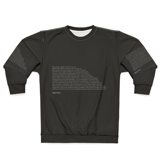 Space Force Quotes Netflix Sweatshirt