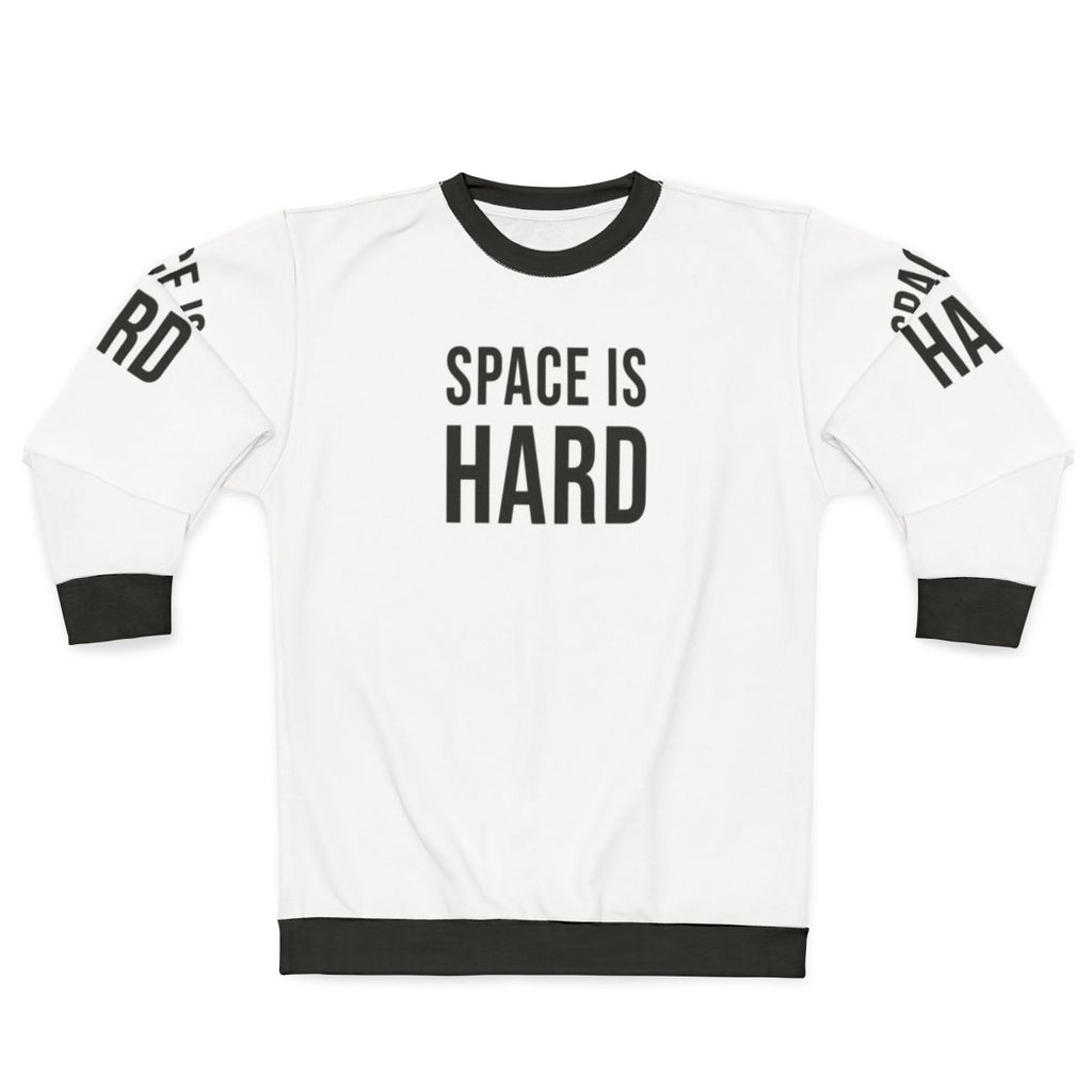 Space Force Netflix Sweatshirt featuring humorous quotes and sayings