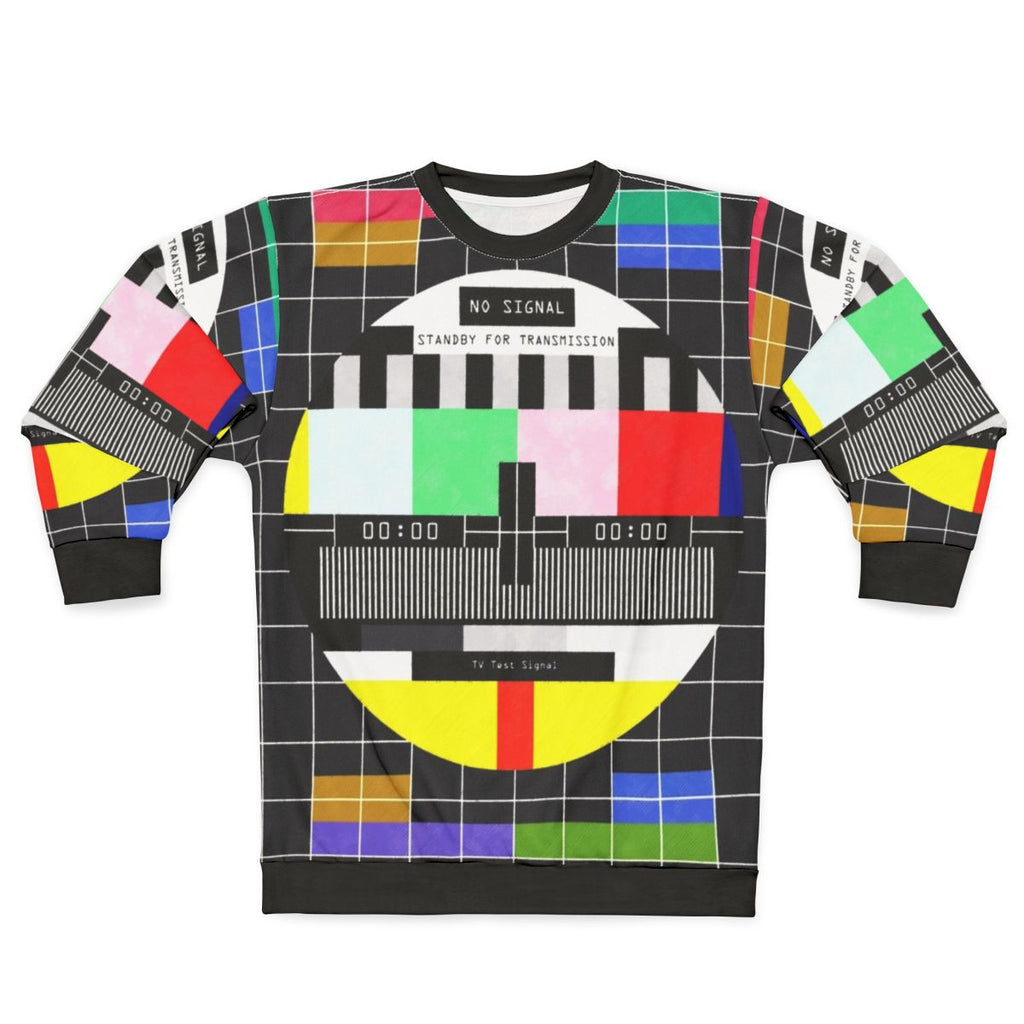 Standby for Transmission Graphic Design Sweatshirt