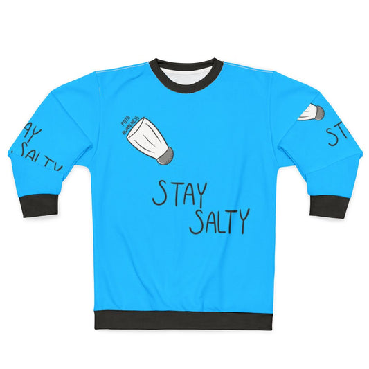 Stay Salty POTS Awareness Sweatshirt featuring a blue design with text