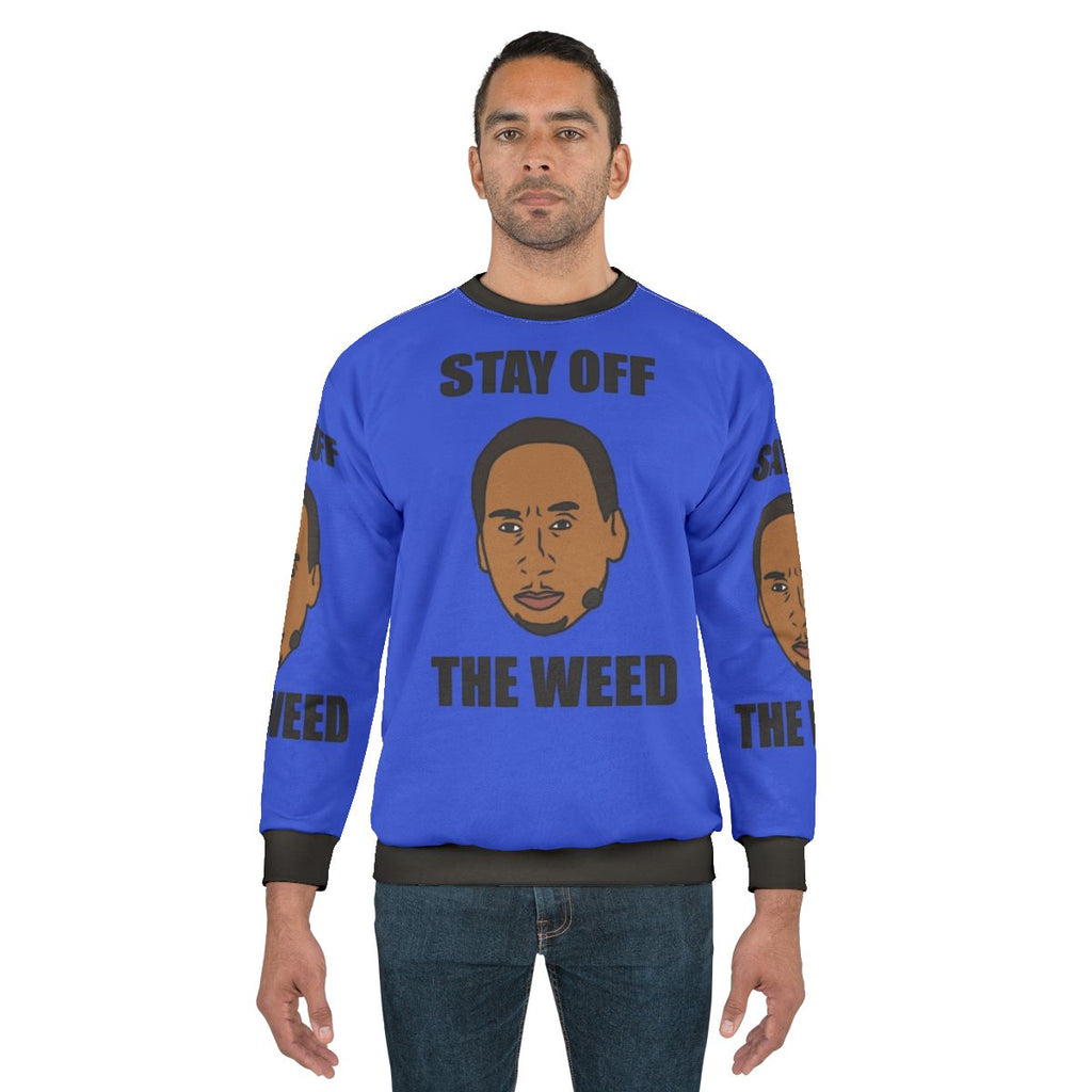Stephen A Smith "Stay Off The Weed" Basketball Meme Sweatshirt