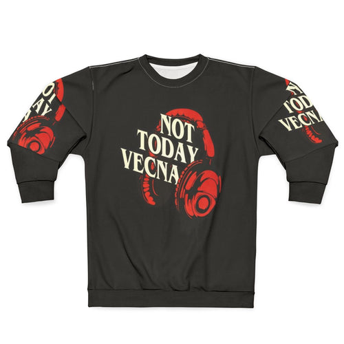 Stranger Things "Not Today Vecna" Sweatshirt