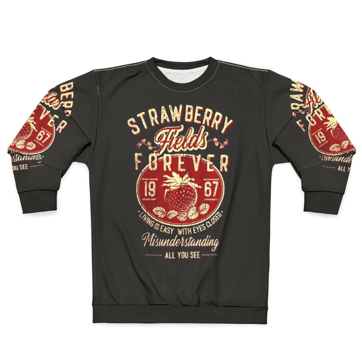 Strawberry Fields Forever Sweatshirt