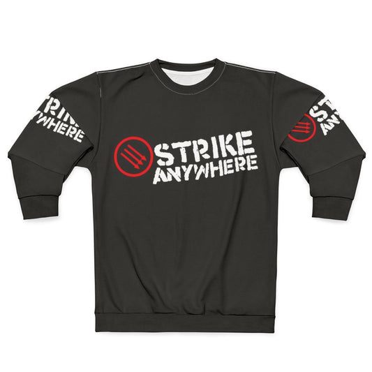Strike Anywhere Music Lover Sweatshirt