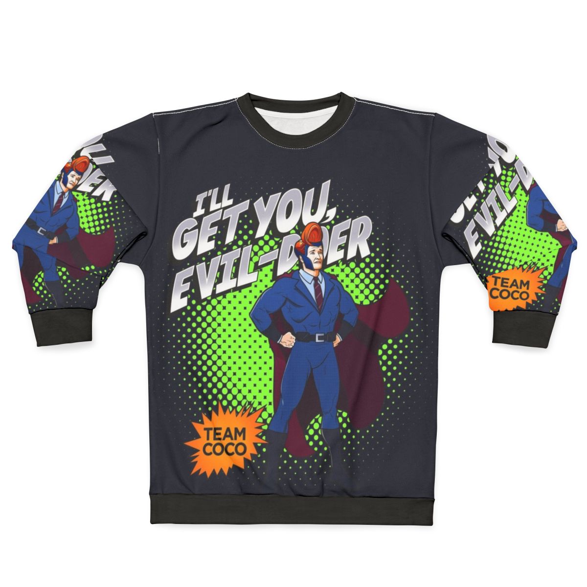 Conan O'Brien Team Coco Superhero Sweatshirt