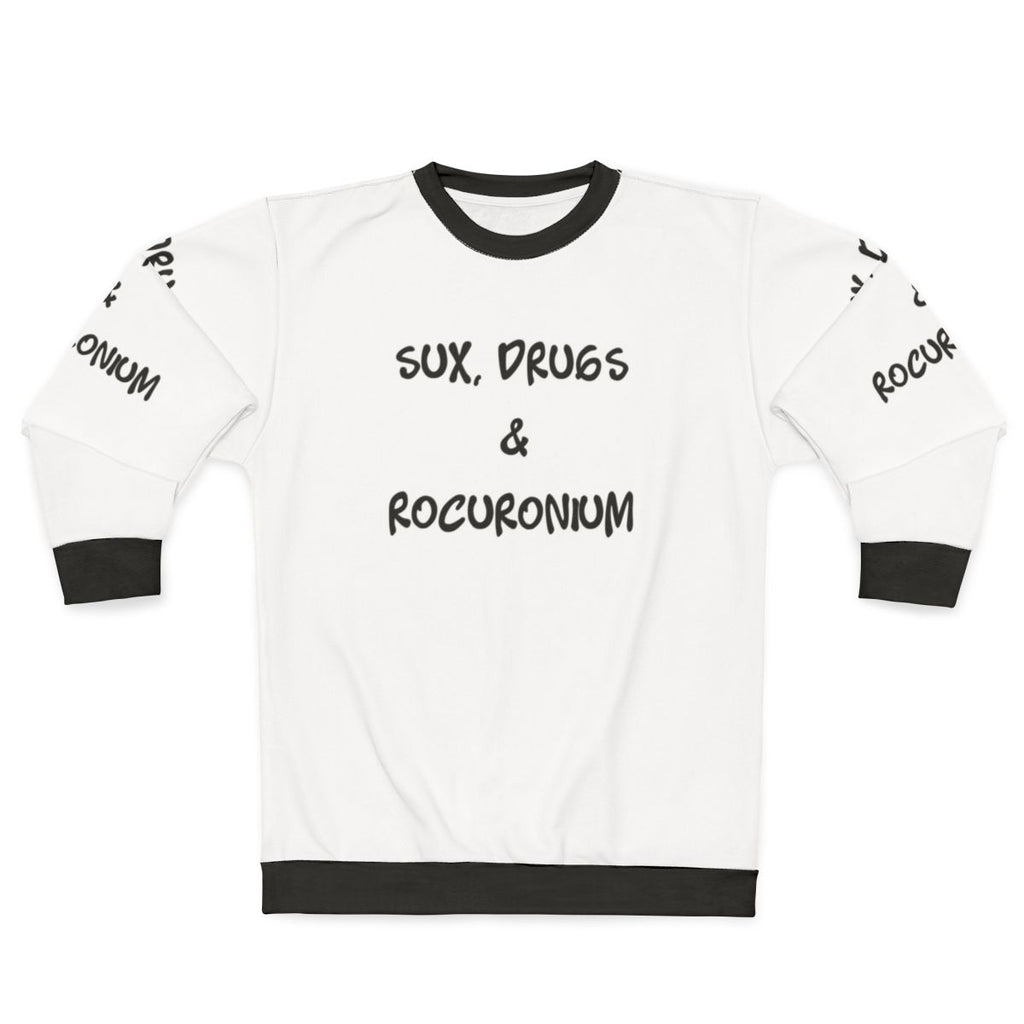 Anesthesia Sweatshirt for Medical and Pharmacy Professionals
