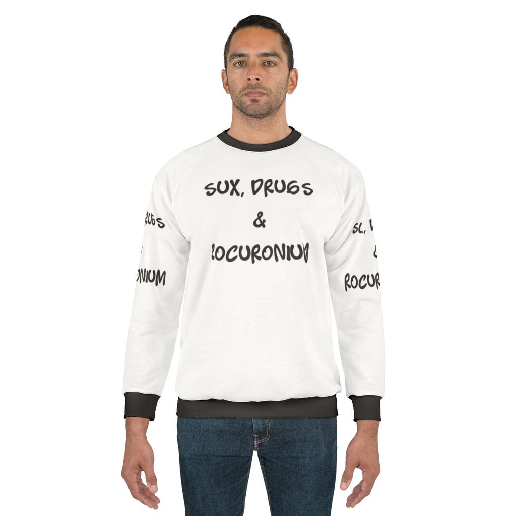 Anesthesia Sweatshirt for Medical and Pharmacy Professionals