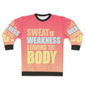 Motivational 'Space Force' sweatshirt with 'Sweat is Weakness Leaving the Body' design