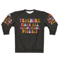 Retro "Teachers Make All Occupations Possible" Sweatshirt