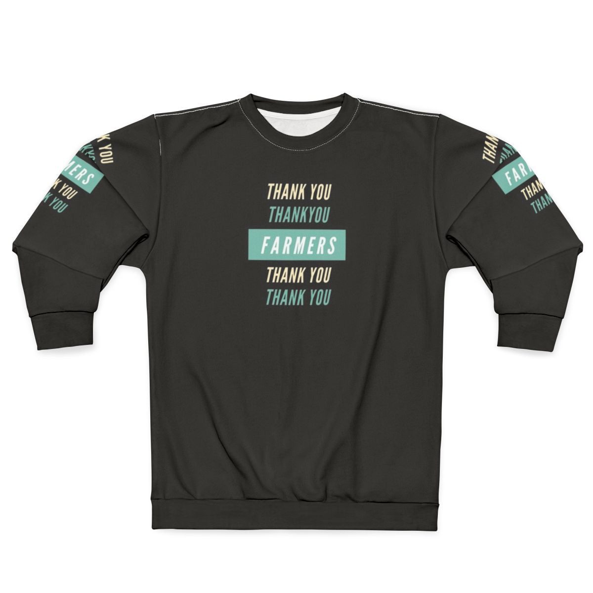 Farmer Appreciation Thank You Sweatshirt