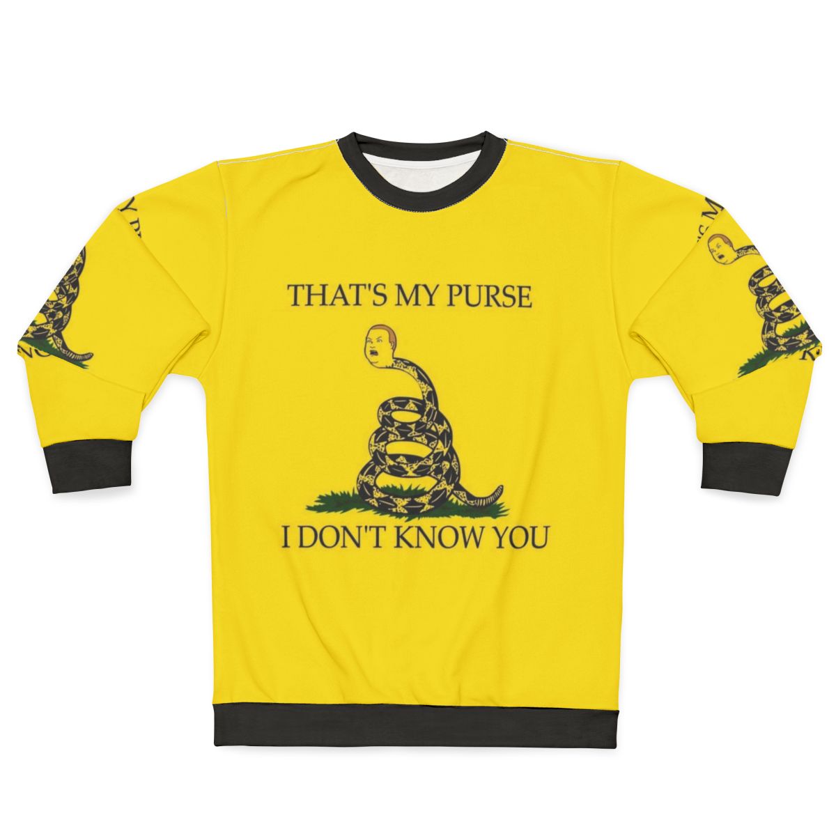 "That's My Purse! I Don't Know You" Funny King of the Hill Sweatshirt
