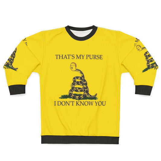 "That's My Purse! I Don't Know You" Funny King of the Hill Sweatshirt