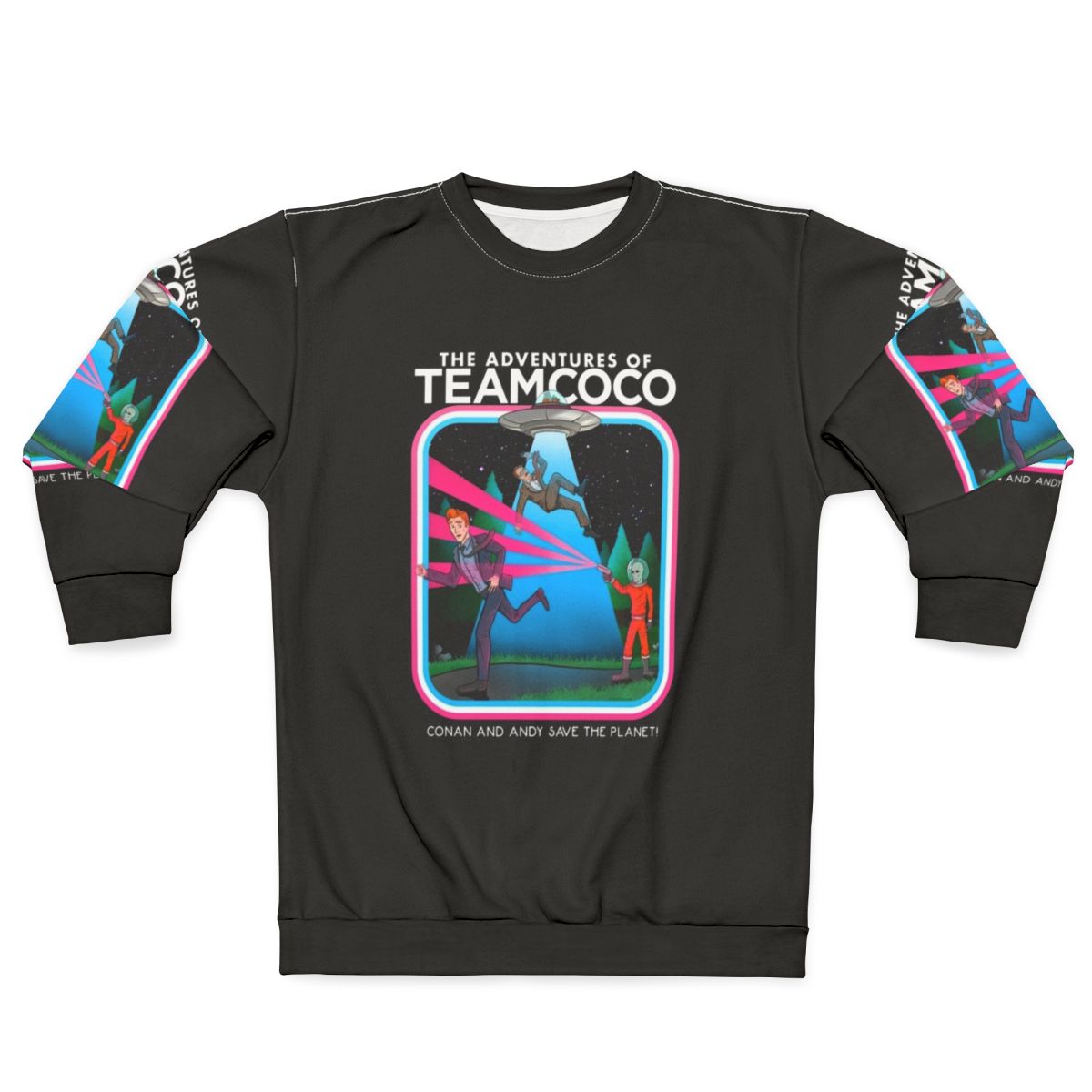 The Adventures of Team Coco Science Fiction Sweatshirt