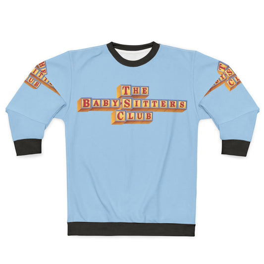The Baby-Sitters Club 90s TV Show Sweatshirt