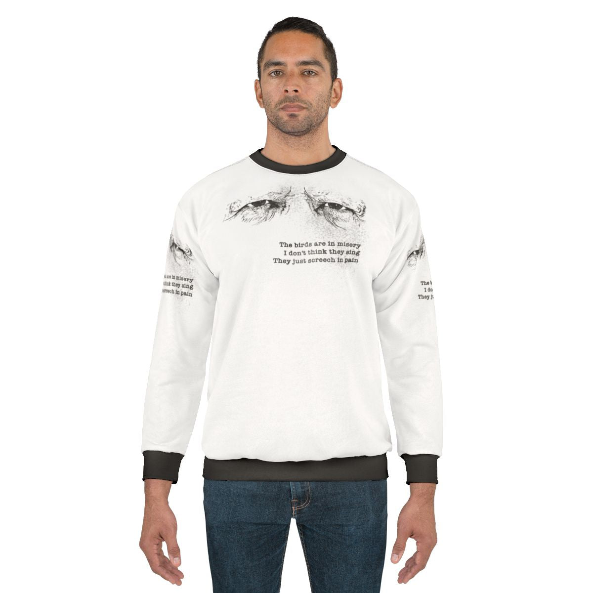 Werner Herzog inspired "The Birds Are In Misery" quote sweatshirt
