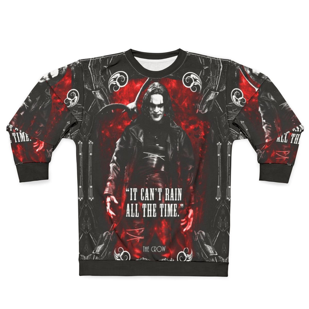 The Crow movie quote sweatshirt