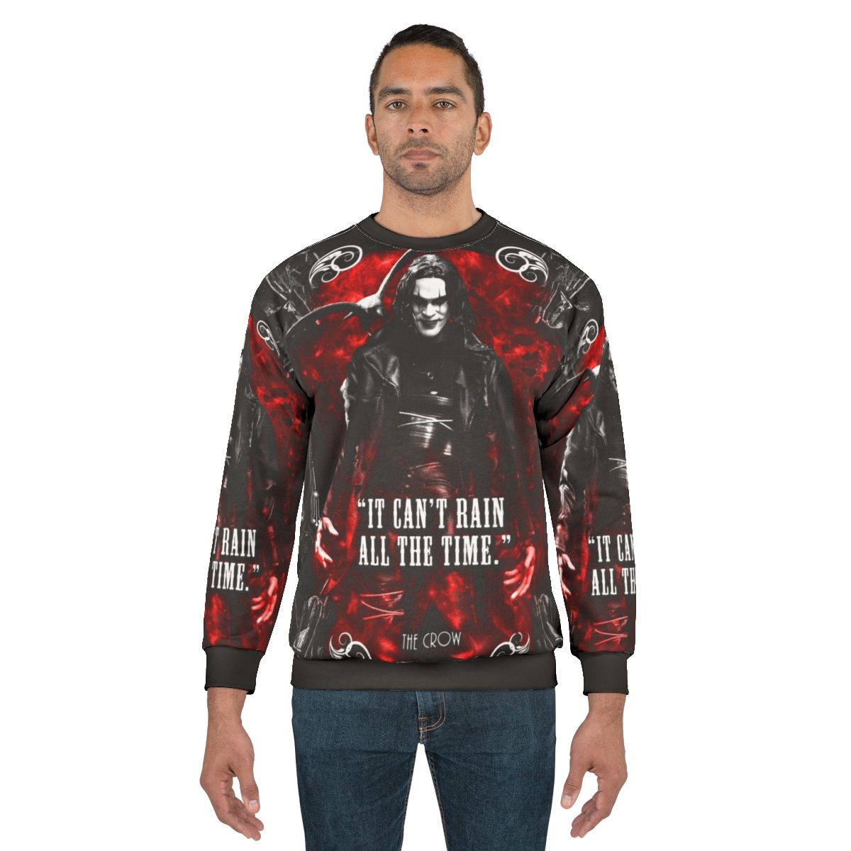 The Crow movie quote sweatshirt