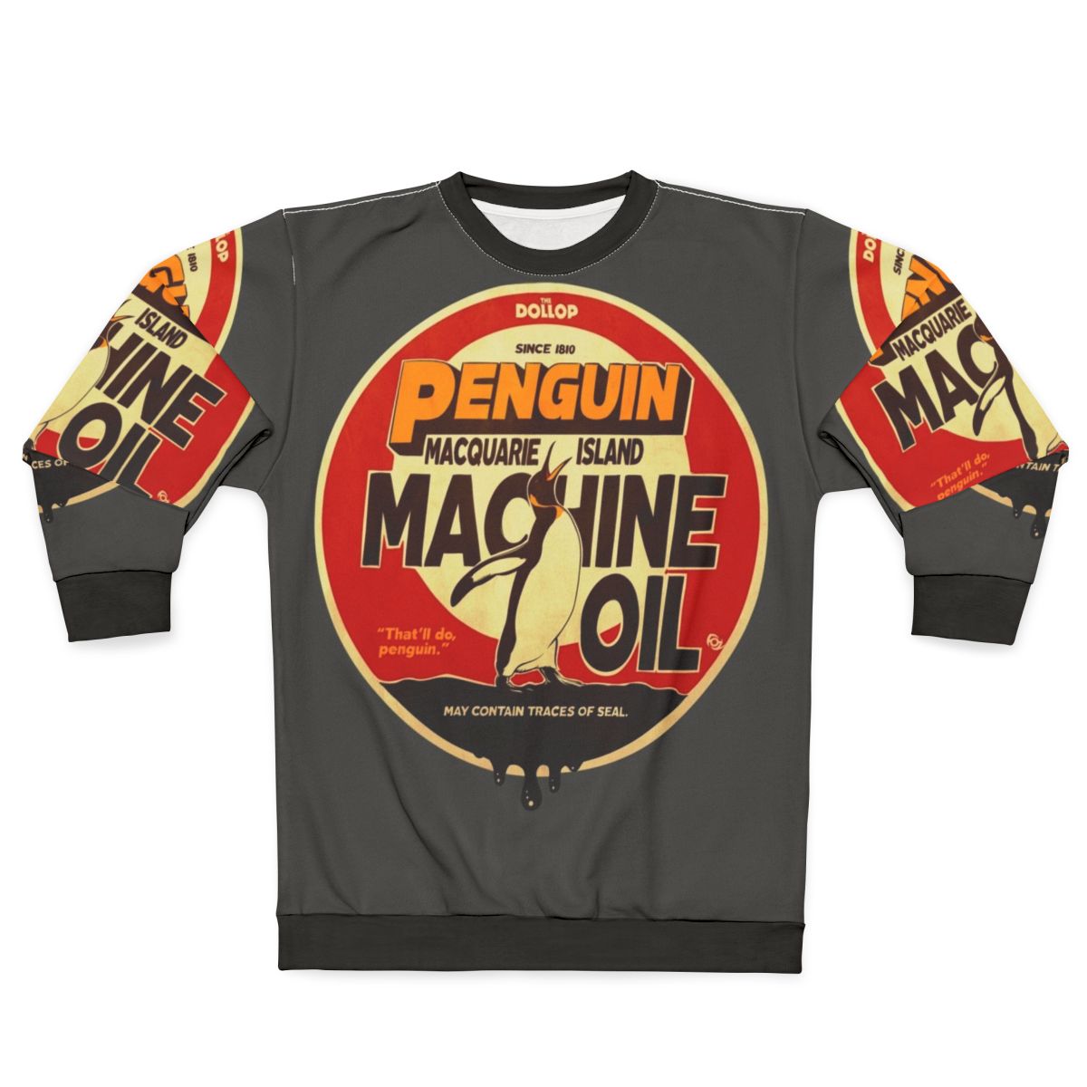 The Dollop Penguin Oil Comedy Podcast Sweatshirt