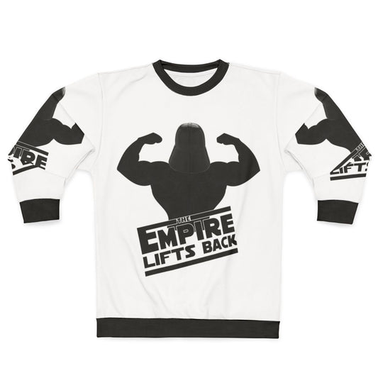 The Empire Lifts Back Sweatshirt - Muscle Building and Weightlifting Apparel