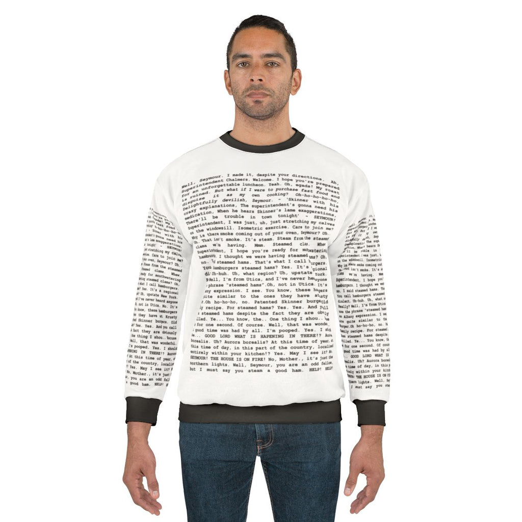 Entire Steamed Hams Script Simpsons Meme Sweatshirt