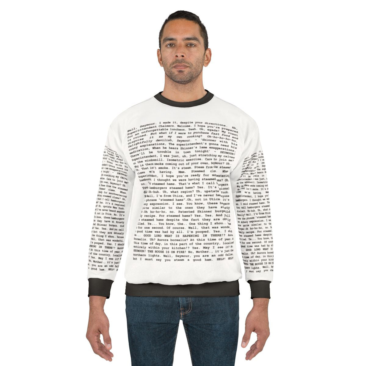 Entire Steamed Hams Script Simpsons Meme Sweatshirt