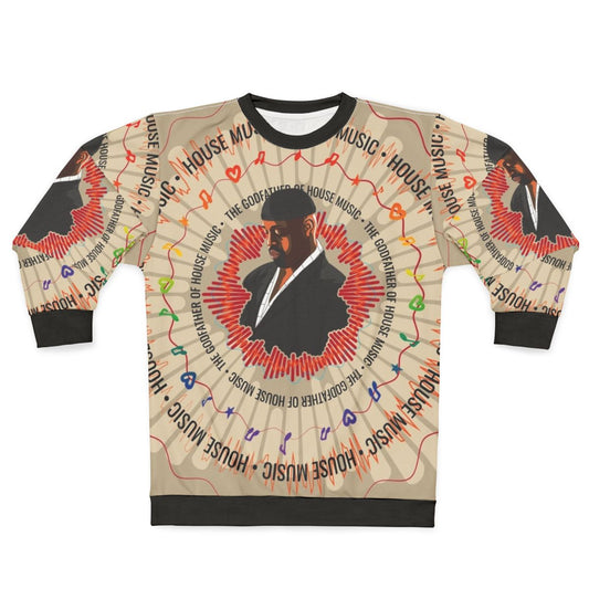 Frankie Knuckles House Music Sweatshirt
